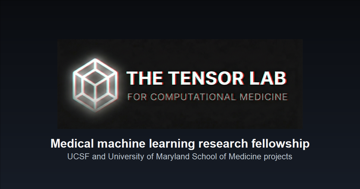 Student Lab Layout The Tensor Lab | Summer 2026 Fellowship